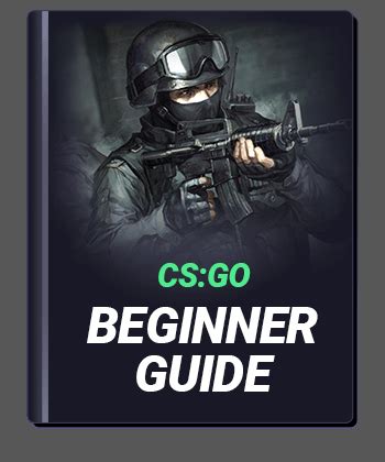 csgo beginner guide|cs go tutorial.